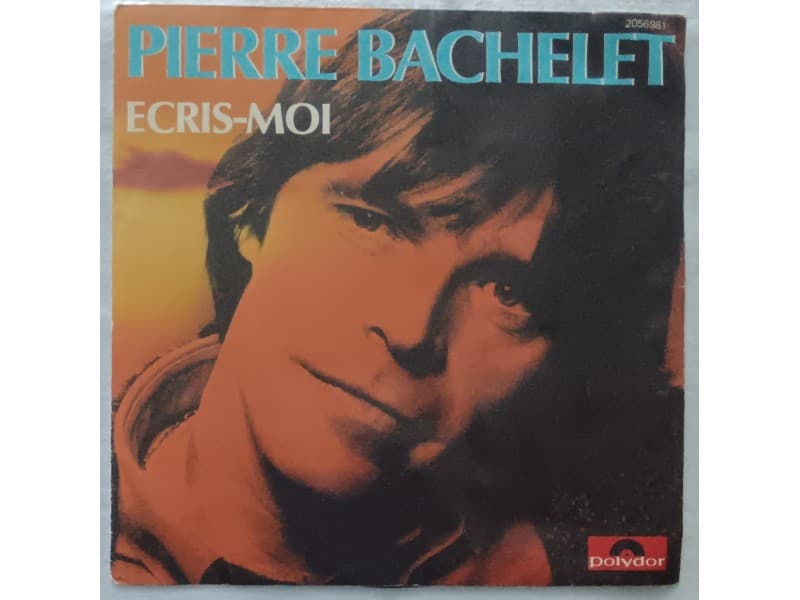 PIERRE BACHELET — ECRIS-MOI
