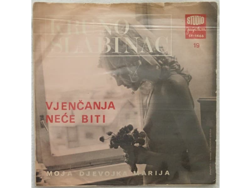 KRUNO SLABINAC — VJENCANJA NECE BITI
