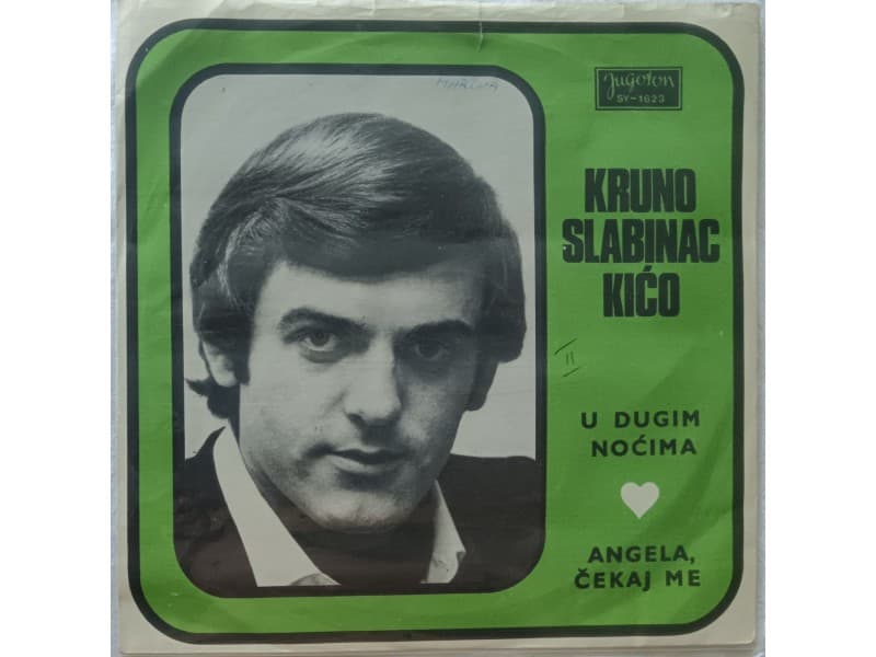KRUNO SLABINAC KICO — U DUGIM NOCIMA