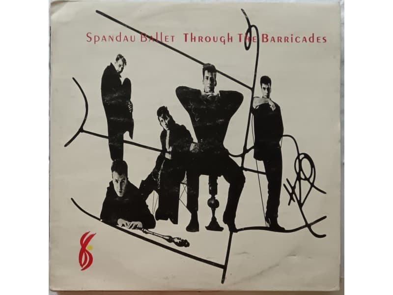 SPANDAU BALLET — THROUGH THE BARRICADES