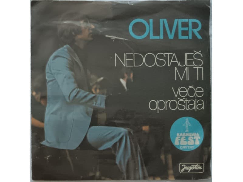 OLIVER DRAGOJEVIC — NEDOSTAJES MI TI