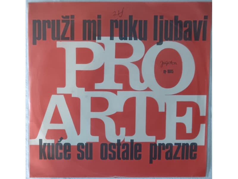 PRO ARTE — PRUZI MI RUKU LJUBAVI