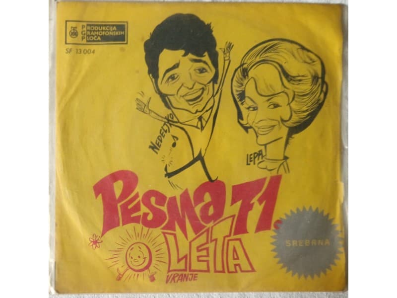 LEPA LUKIC / NEDELJKO BILKIC — Pesma leta `71