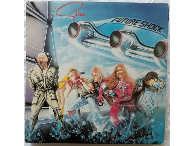 GILLAN — FUTURE SHOCK