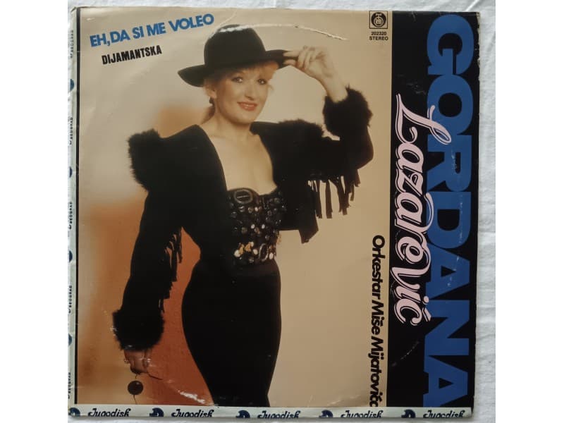 GORDANA LAZAREVIC — EH, DA SI ME VOLEO