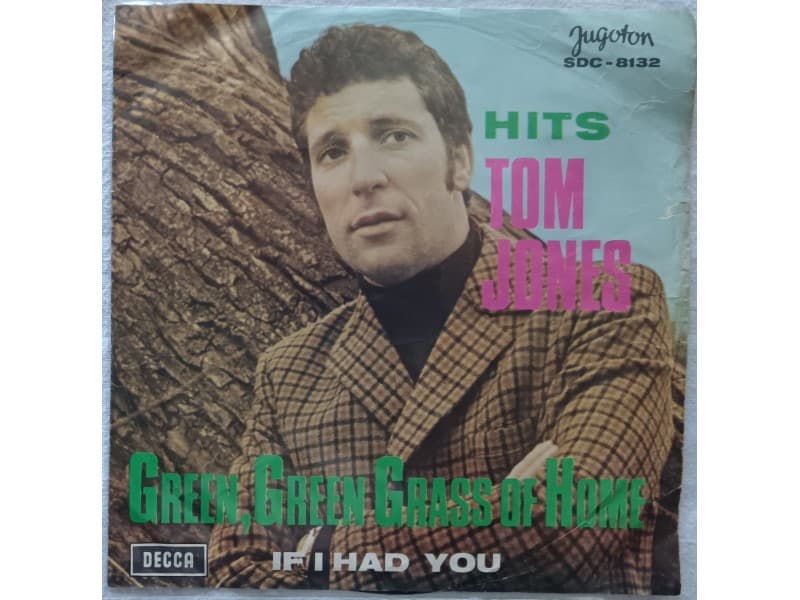 TOM JONES — GREEN,GREEN GRASS OF HOME