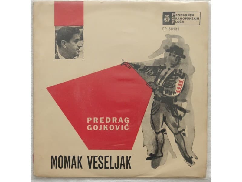 PREDRAG CUNE GOJKOVIC — MOMAK VESELJAK