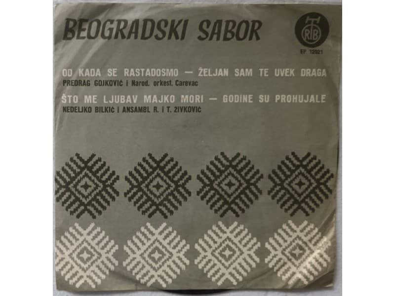 Predrag Cune Gojkovic/Nedeljko Bilkic- Beogradski sabor — —