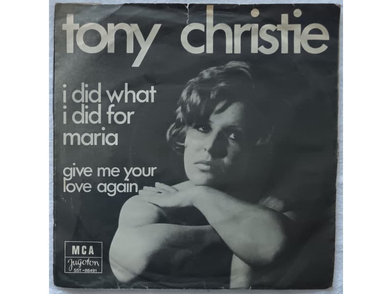 TONY CHRISTIE — I DID WHAT I DID FOR MARIA