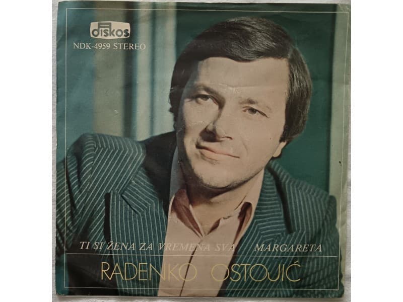 RADENKO OSTOJIC — Ti si zena za vremena sva