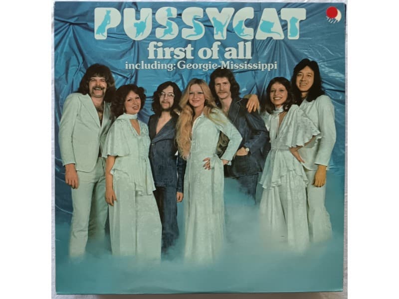 PUSSYCAT — FIRST OF ALL
