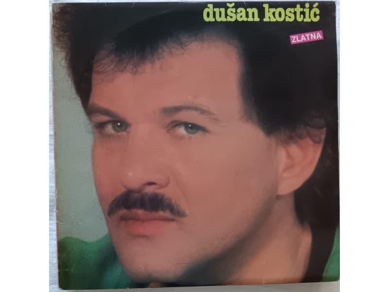 DUSAN KOSTIC — ZIVOTU SAM VEROVAO