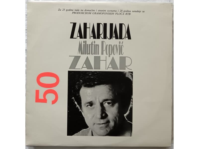 MILUTIN POPOVIC ZAHAR — ZAHARIJADA