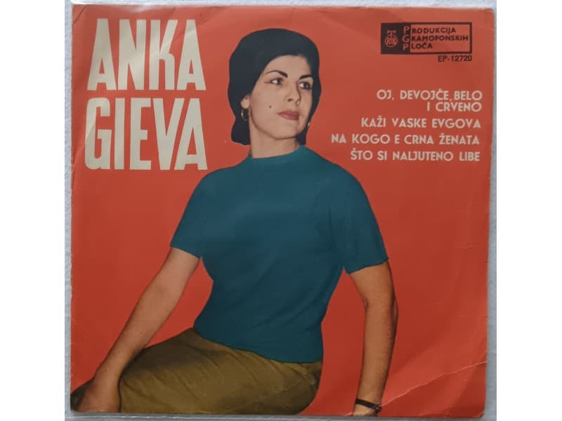 ANKA GIEVA — OJ DEVOJCE, BELO I CRVENO