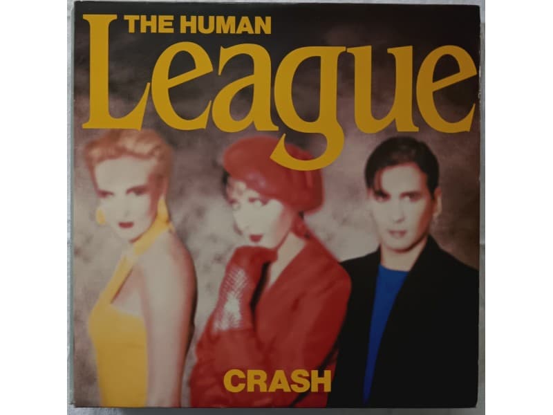 THE HUMAN LEAGUE — CRASH