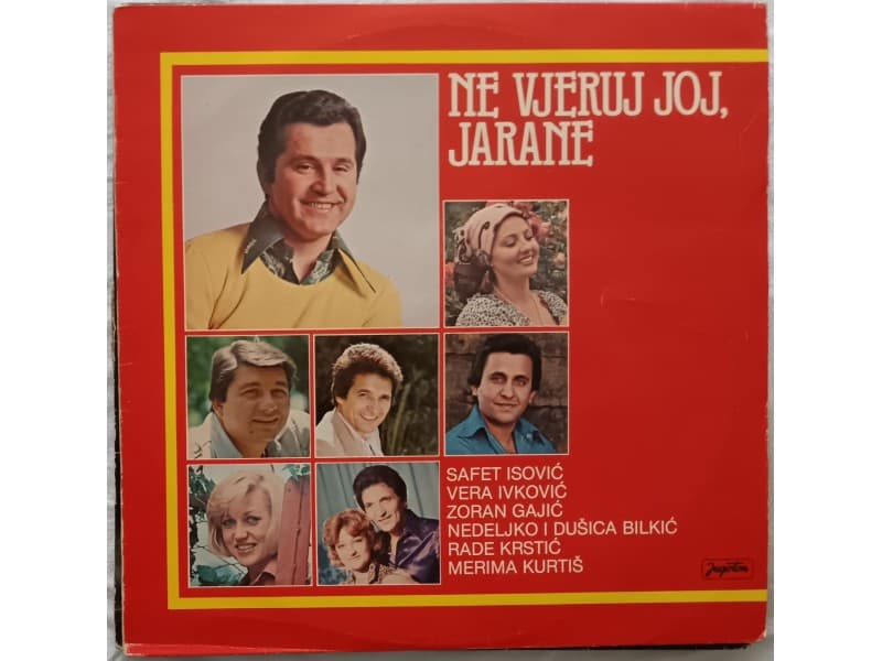 VARIOUS — NE VJERUJ JOJ JARANE