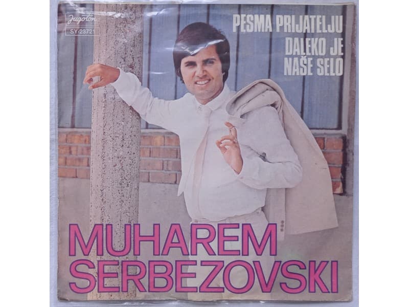 MUHAREM SERBEZOVSKI — PESMA PRIJATELJU