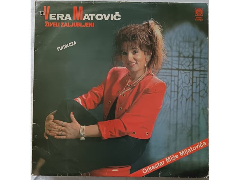 VERA MATOVIC — ZIVELI ZALJUBLJENI