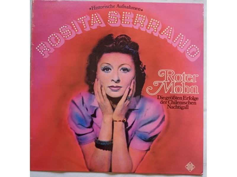 ROSITA SERRANO — ROTER MOHN