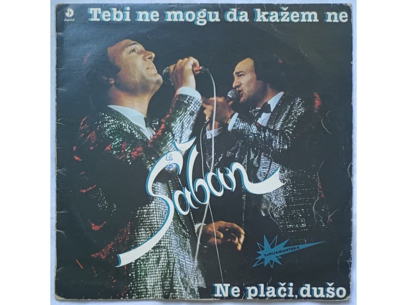 SABAN SAULIC — TEBI NE MOGU DA KAZEM NE