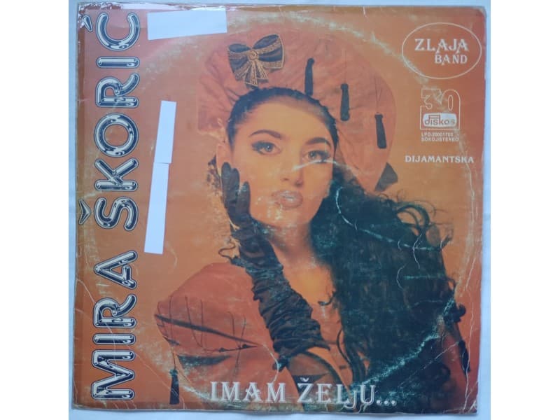MIRA SKORIC — IMAM ZELJU ...
