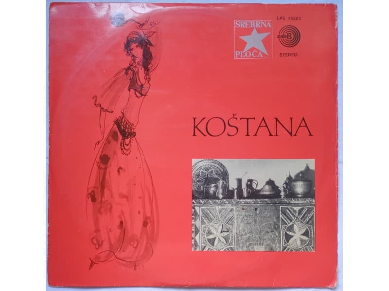 KOSTANA — Gordana Lazarevic i Ljuba Tadic