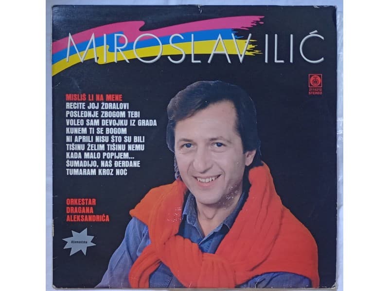 MIROSLAV ILIC — MISLIS LI NA MENE