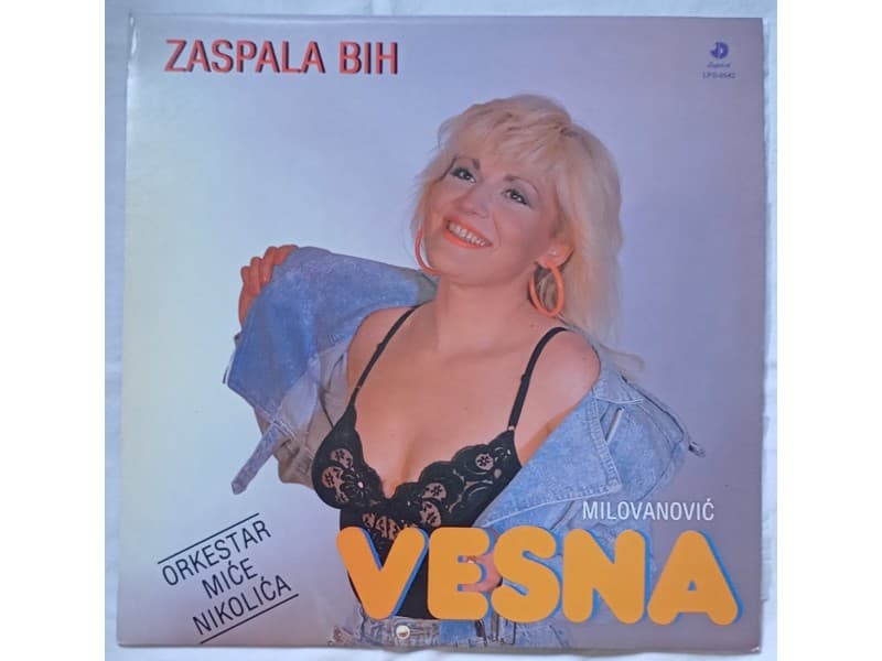 VESNA MILOVANOVIC — ZASPALA BIH (Neslusana !!!)
