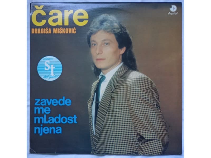 Dragisa Miskovic Care — Zavede me mladost njena (Mint!
