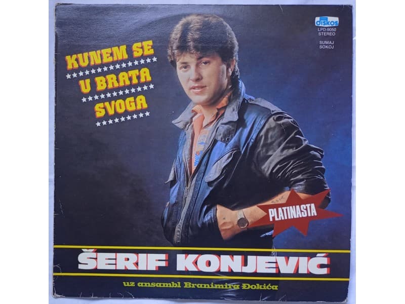 SERIF KONJEVIC — KUNEM SE U BRATA SVOGA