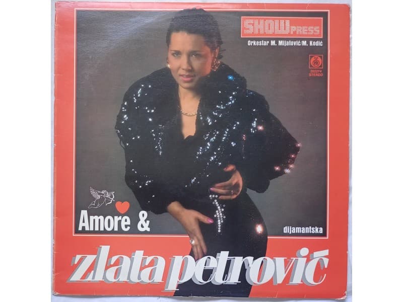 ZLATA PETROVIC — AMORE & ZLATA PETROVIC