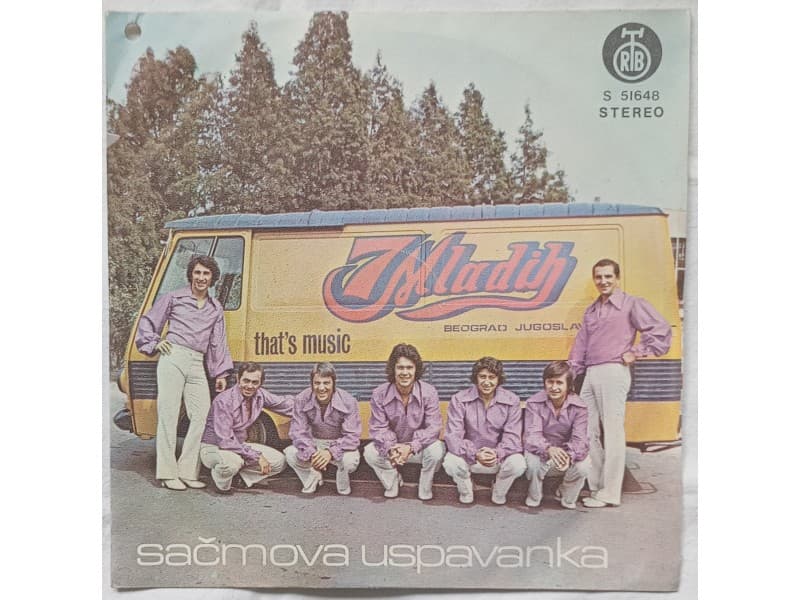 7 MLADIH — SACMOVA USPAVANKA