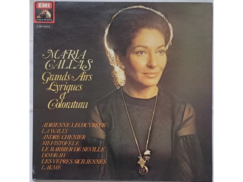 MARIA CALLAS — Grands airs lyriques et coloratura