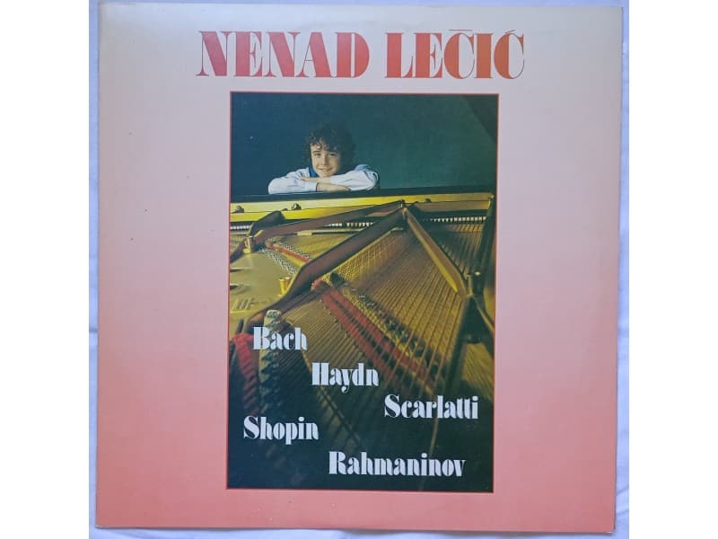 Nenad Lecic — Bach,Scarlatti,Haydn,Chopin,Rahmaninov