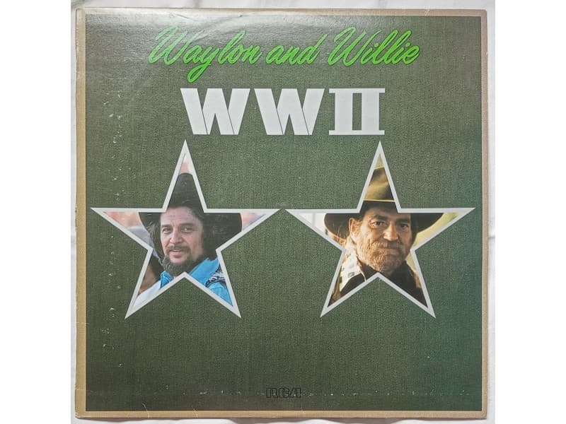 WAYLON AND WILLIE — WW II