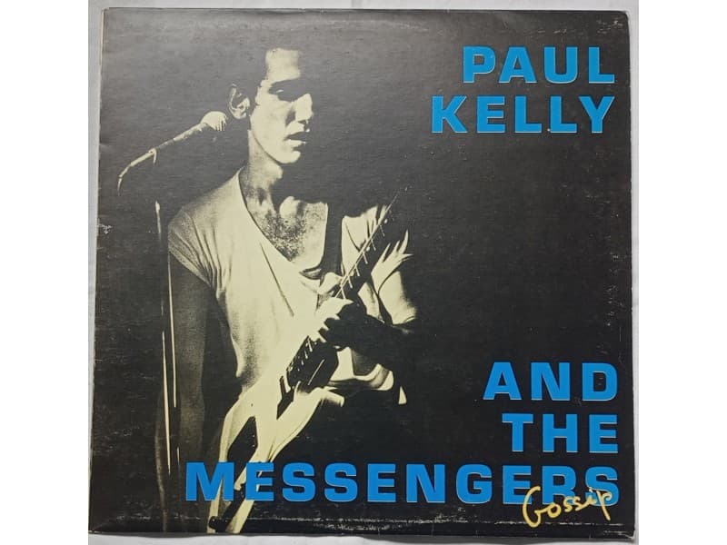 PAUL KELLY AND THE MESSENGERS — GOSIP