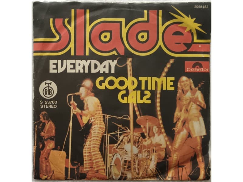 SLADE — EVERY DAY
