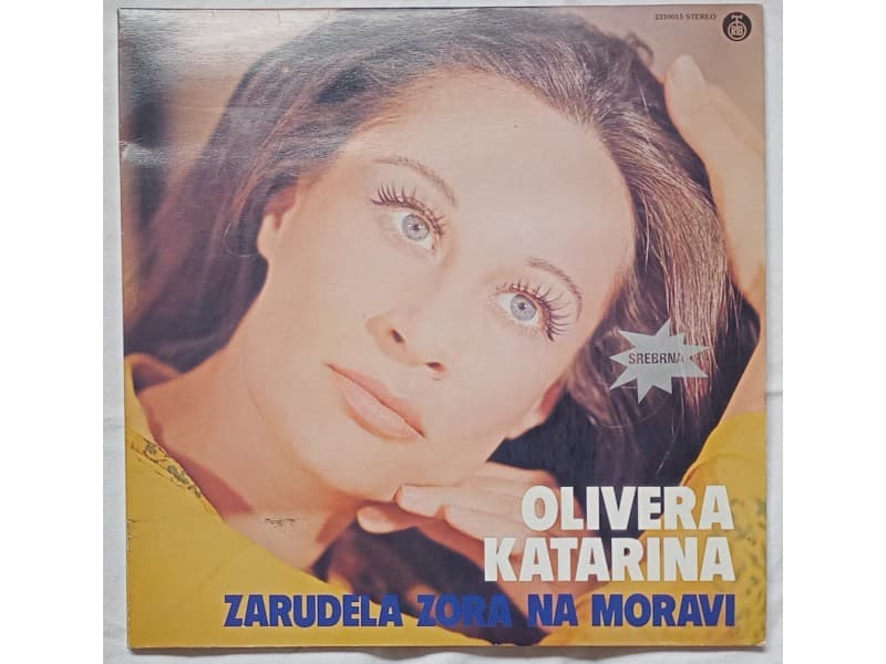OLIVERA KATARINA — Zarudela zora na Moravi