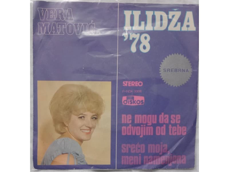 VERA MATOVIC — Ne mogu da se odvojim od tebe