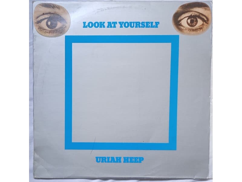 URIAH HEEP — LOOK AT YOURSELF
