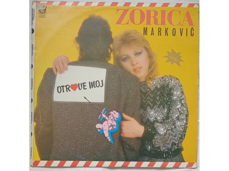 ZORICA MARKOVIC — OTROVE MOJ