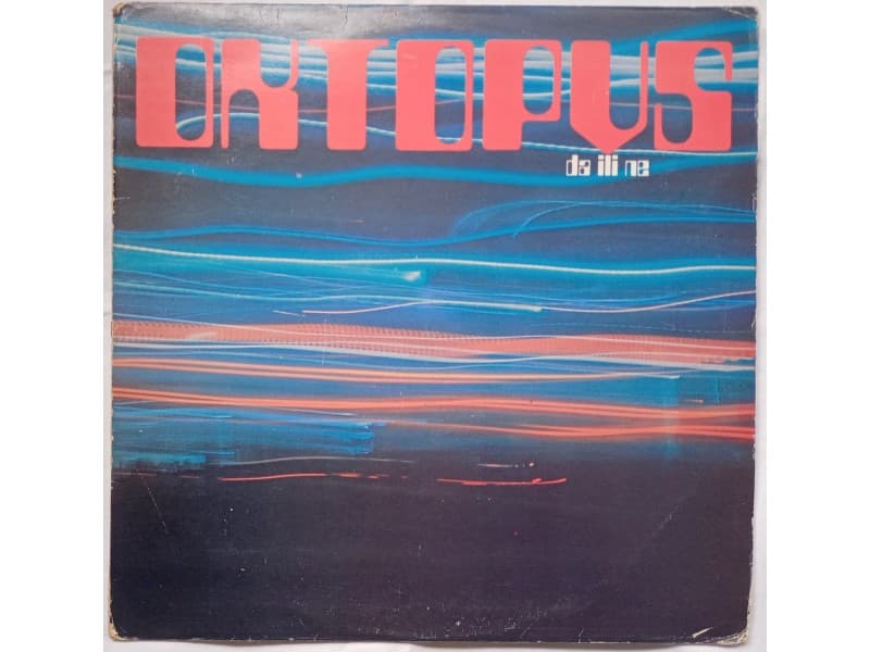 OKTOPUS — DA ILI NE
