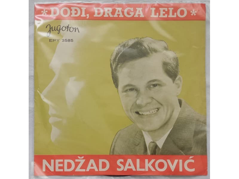 NEDZAD SALKOVIC — DODJI DRAGA LELO