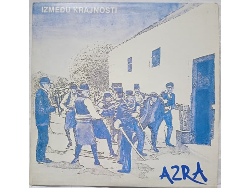 AZRA — IZMEDJU KRAJNOSTI