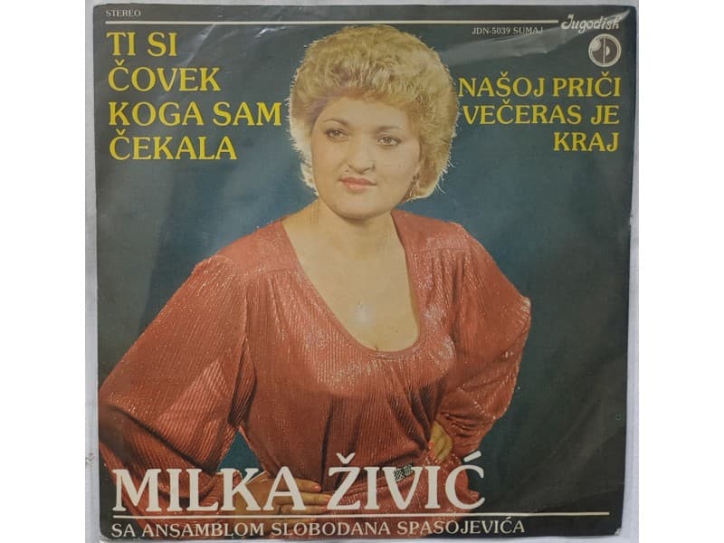 MILKA ZIVIC — TI SI COVEK KOGA SAM CEKALA