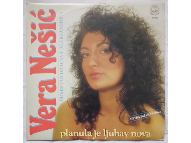 VERA NESIC — PLANULA JE LJUBAV NOVA