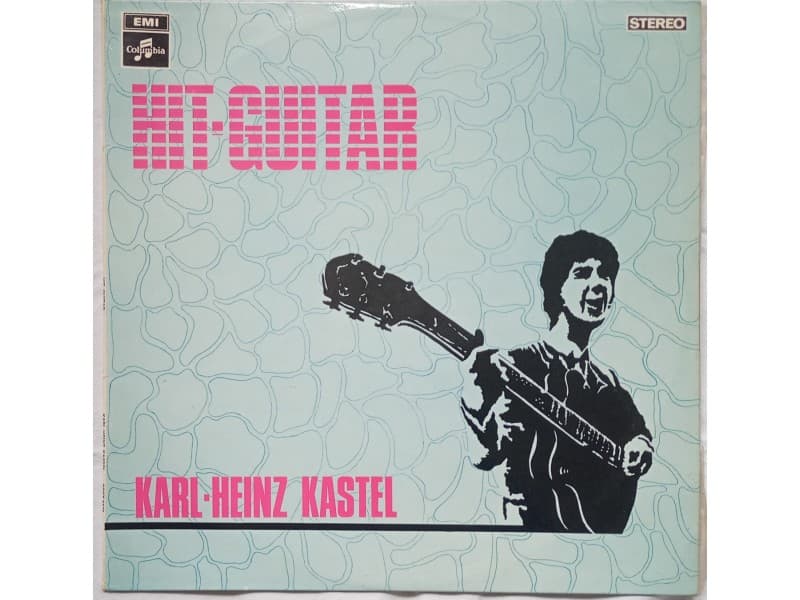 KARL HEINZ KASTEL — HIT GUITAR