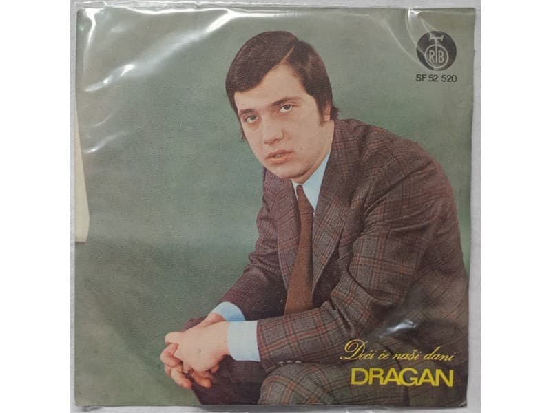 DRAGAN ANTIC — DOCI CE NASI DANI (Mint !!!)