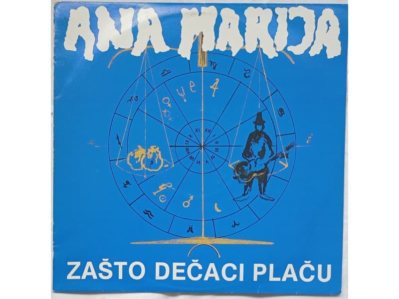 ANA MARIJA — ZASTO DECACI PLACU (Mint !!!