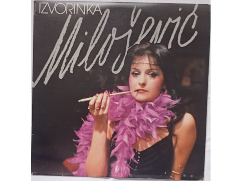 IZVORINKA MILOSEVIC — VOJA